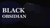 Black Obsidian Meaning, Healing Properties & How to Wear It — The Complete Guide